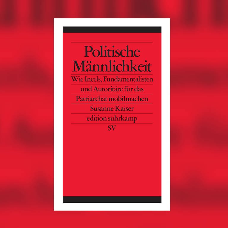 Susanne Kaiser: Politische Männlichkeit (Foto: Pressestelle, Suhrkamp Verlag)