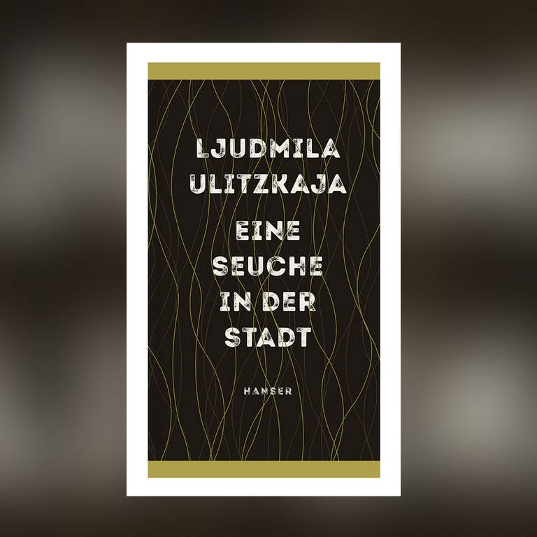 Ljudmila Ulitzkaja - Eine Seuche in der Stadt (Foto: Pressestelle, Hanser Verlag)