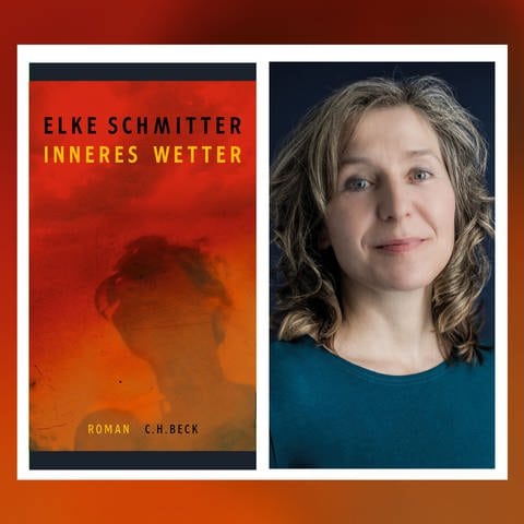 Autorin und Buchcover: Elke Schmitter - Inneres Wetter (Foto: Pressestelle, C. H. Beck Verlag, Foto: Stephan Zwickirsch)