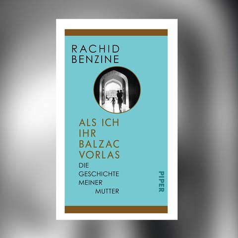 Rachid Benzine - Als ich ihr Balzac vorlas