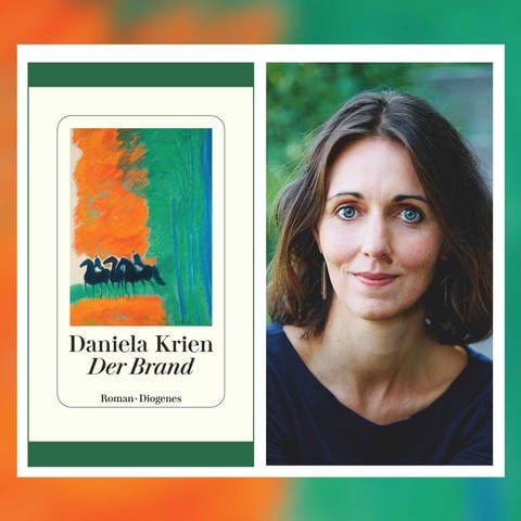Autorin und Buchcover: Daniela Krien – Der Brand (Foto: Pressestelle, Maurice Haas / Diogenes Verlag)