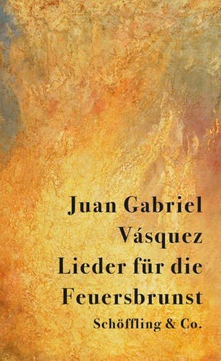 Juan Gabriel Vásquez - Lieder für die Feuersbrunst (Foto: Pressestelle, Schöffling Verlag)