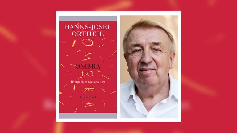 Hanns-Josef Ortheil - Ombra (Foto: Pressestelle, Luchterhand Verlag | © Frank Bauer)
