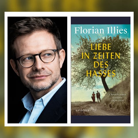 Florian Illies - Liebe in Zeiten des Hasses (Foto: Pressestelle, S. Fischer Verlag | Mathias Bothor)