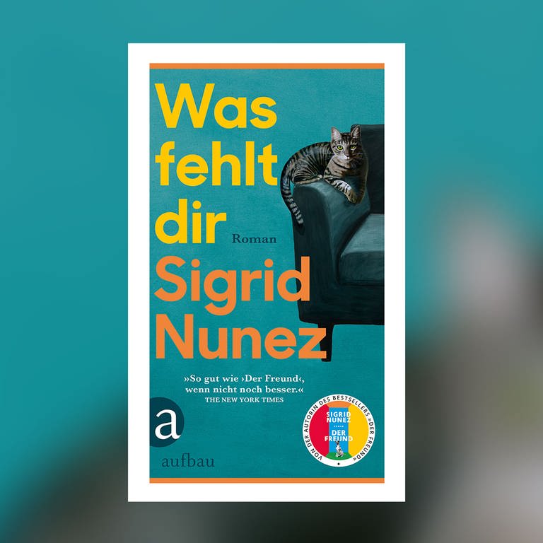 Sigrid Nunez - Was fehlt dir (Foto: Pressestelle, Aufbau Verlag)