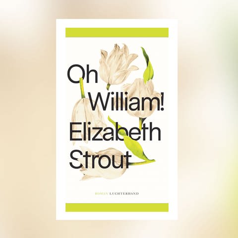 Elizabeth Strout - Oh, William! (Foto: Pressestelle, Luchterhand Verlag)