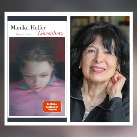 Buchcover und Autorin | Monika Helfer Löwenherz (Foto: Pressestelle, Carl Hanser Verlag | (c) Nini Tschavoll)