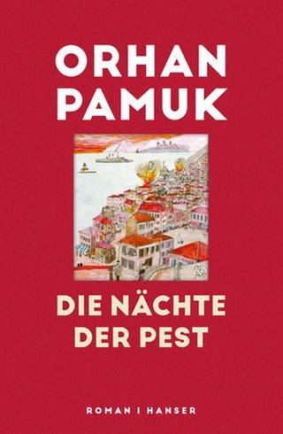 Autor und Buchcover: Orhan Pamuk – Die Nächte der Pest (Foto: Pressestelle, Carl Hanser Verlag | Hakan Ezilmez)
