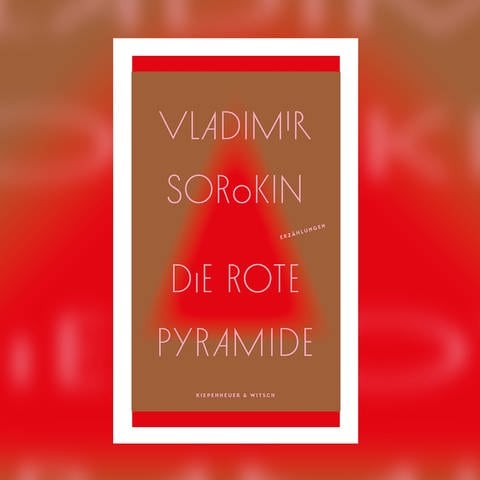 Vladimir Sorokin - Die rote Pyramide. Erzählungen