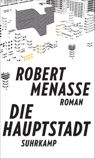 Buchcover Robert Menasse "Die Hauptstadt" (Foto: Suhrkamp Verlag -)