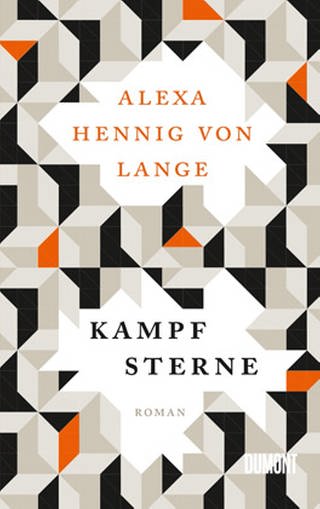 Buchcover: Kampfsterne von Alexa Hennig von Lange (Foto: Dumont Verlag -)