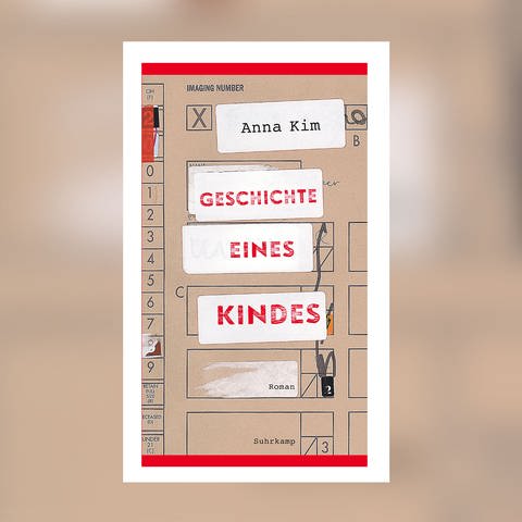 Anna Kim - Geschichte eines Kindes (Foto: Pressestelle, Suhrkamp Verlag)