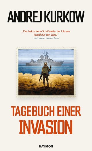 Andrej Kurkow - Tagebuch einer Invasion (Foto: Pressestelle, Haymon Verlag)