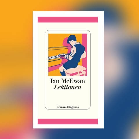 Ian McEwan – Lektionen (Foto: Pressestelle, Diogenes Verlag)