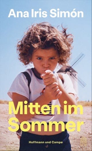 Ana Iris Simón – Mitten im Sommer (Foto: Pressestelle, Hoffmann & Campe Verlag)