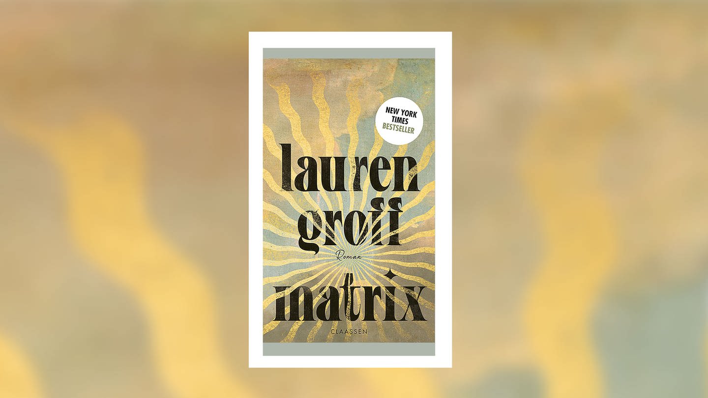 Lauren Groff – Matrix (Foto: Pressestelle, Claassen Verlag)