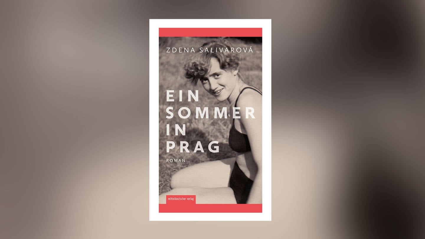 Zdena Salivarová – Ein Sommer in Prag (Foto: Pressestelle, Mitteldeutscher Verlag)