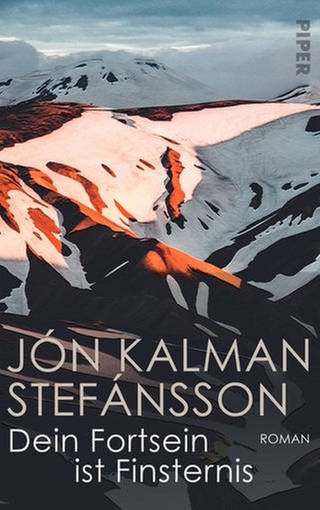 Jón Kalman Stefánsson – Dein Fortsein ist Finsternis (Foto: Pressestelle, Piper Verlag)