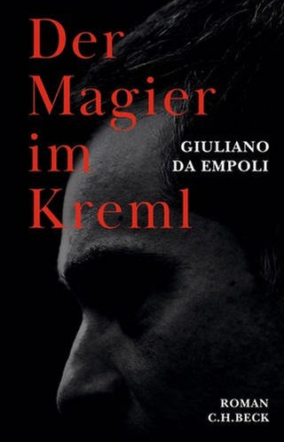 Giuliano da Empoli – Der Magier im Kreml (Foto: Pressestelle, C.H. Beck Verlag)