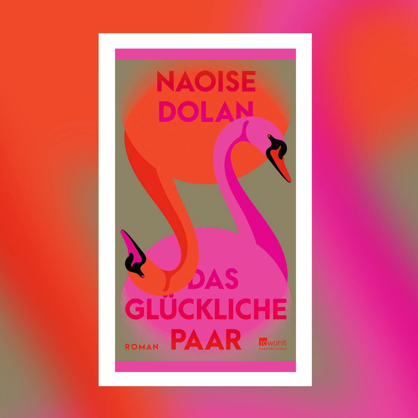 Naoise Dolan – Das glückliche Paar | Buchkritik