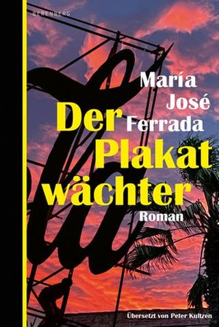 Maria Jose Ferrada - Der Plakatwächter (Foto: Pressestelle, Berenberg Verlag)
