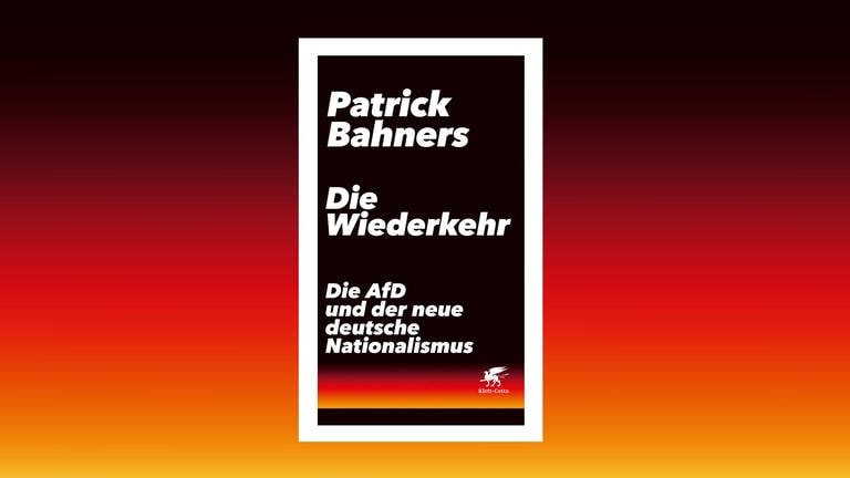 Patrick Bahners – Die Wiederkehr. Die AfD und der neue deutsche Nationalismus (Foto: Pressestelle, Klett-Cotta Verlag)