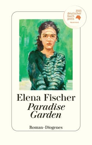 Buchcover des Romans "Paradise Garden" von Elena Fischer