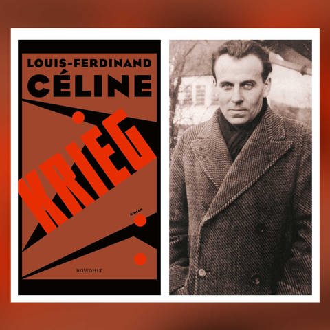 Louis-Ferdinand Céline – Krieg (Foto: dpa Bildfunk, Pressestelle, Rowohlt Verlag, (c) ullstein bild - adoc-photos)
