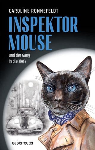 Cover des Buches Caroline Ronnefeldt: Inspector Mouse und der Gang in die Tiefe