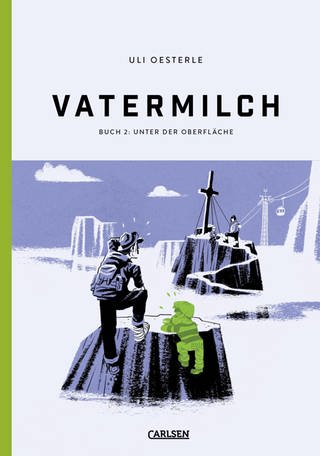 Cover des Comics "Vatermilch: Unter der Oberfläche (Vatermilch 2)" von Uli Oesterle
