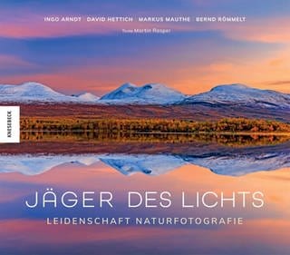Markus Mauthe u.a.: Jäger des Lichts (Buchcover) (Foto: Pressestelle, Knesebeck Verlag)