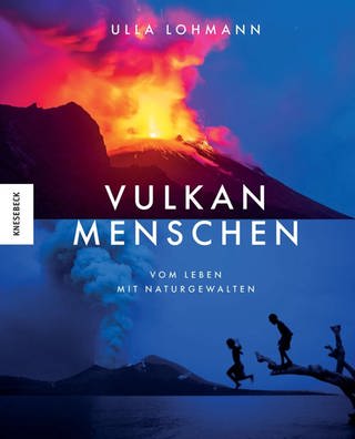 Ulla Lohmann: Vulkanmenschen (Buchcover) (Foto: Pressestelle, Knesebeck Verlag)