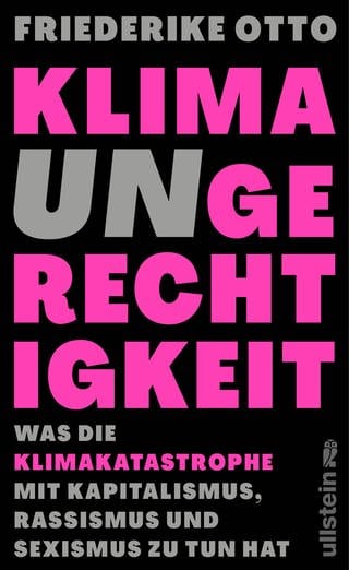 Cover des Buchs "Klimaungerechtigkeit" von Friederike Otto