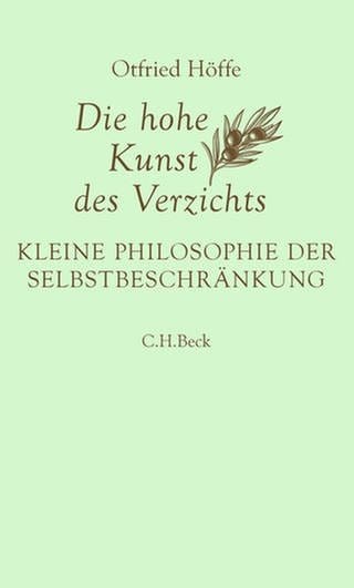 Otfried Höffe – Die hohe Kunst des Verzichts (Foto: Pressestelle, C. H. Beck Verlag)