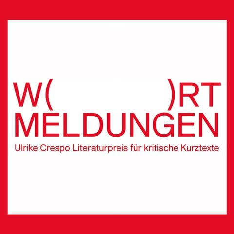 Logo WORTMELDUNGEN Ulrike Crespo Literaturpreis für kritische Kurztexte (Foto: Pressestelle, WORTMELDUNGEN Ulrike Crespo Literaturpreis für kritische Kurztexte / Crespo Foundation)