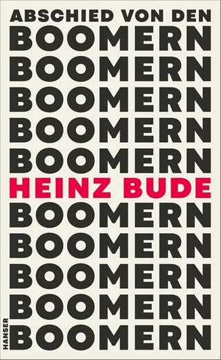 Abschied von den Boomern (Foto: Pressestelle, Hanser Literaturverlage)