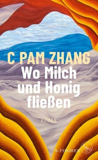 C Pam Zhang – Wo Milch und Honig fließen (Foto: Pressestelle, S. Fischer Verlag)