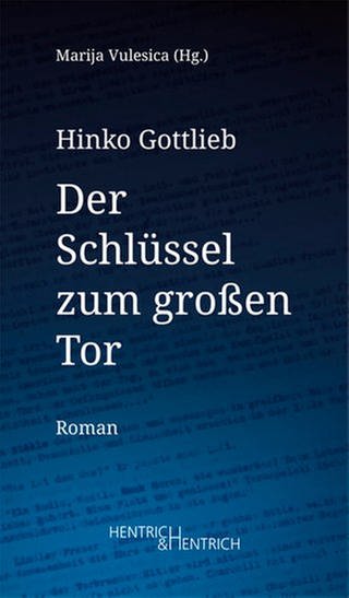 Hinko Gottlieb – Der Schlüssel zum großen Tor (Foto: Pressestelle, Hentrich & Hentrich Verlag)