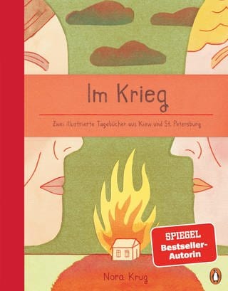 Nora Krug „Im Krieg. Zwei illustrierte Tagebücher aus Kiew und St. Petersburg“ (Foto: Pressestelle, ©Penguin Random House Verlagsgruppe )