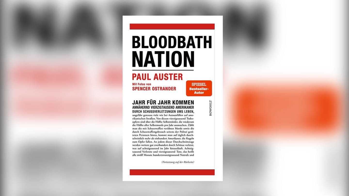 Paul Auster und Spencer Ostrander – Bloodbath Nation (Foto: Pressestelle, Rowohlt Verlag)