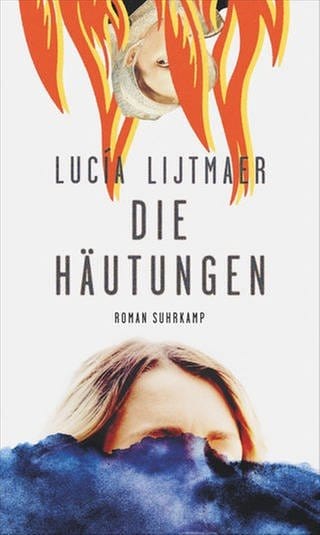 Lucía Lijtmaer - Die Häutungen (Foto: Pressestelle, Suhrkamp Verlag)