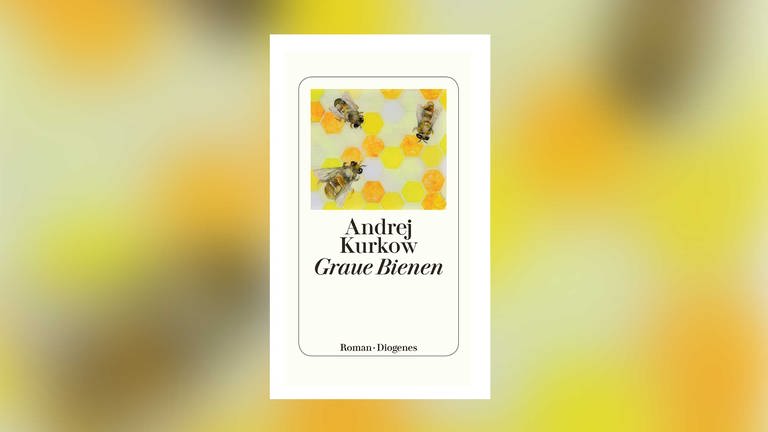Andrej Kurkow: Graue Bienen (Foto: Diogenes)