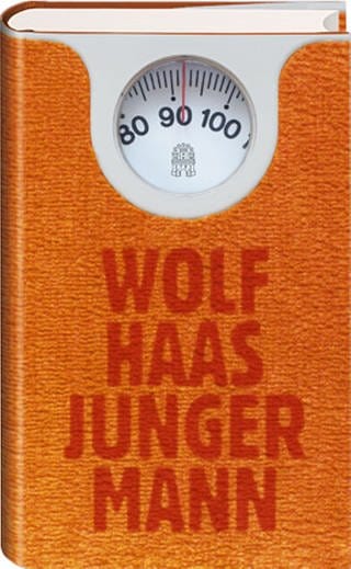 Buchcover: Junger Mann von Wolf Haas (Foto: Verlag Hoffmann & Campe -)