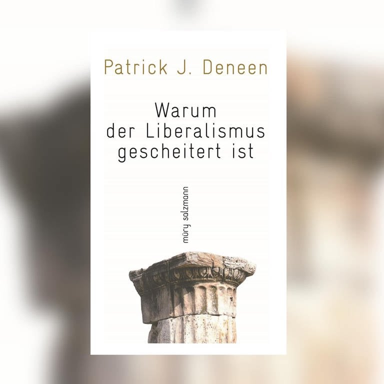 Patrick J. Deneen: Warum der Liberalismus gescheitert ist (Foto: Müry Salzmann)