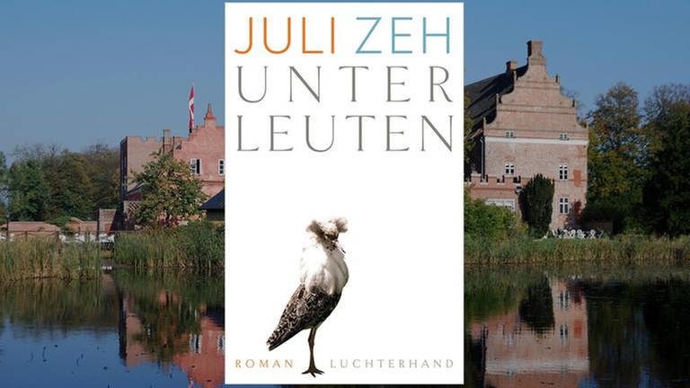 JULI ZEH: Unterleuten (Foto: Pressestelle, Luchterhand Literaturverlag / colourbox.com -)
