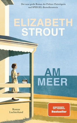 Cover des Buches Elisabeth Strout: Am Meer