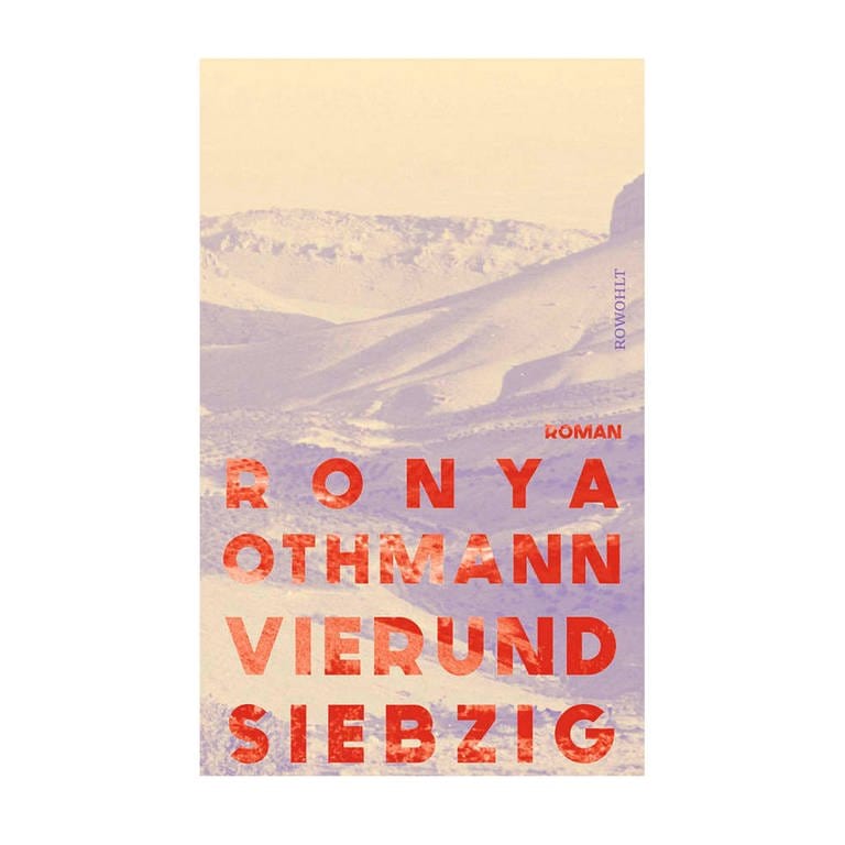 Cover des Buches Ronya Othmann: Vierundsiebzig (Foto: Pressestelle, Verlag: Rowohllt)