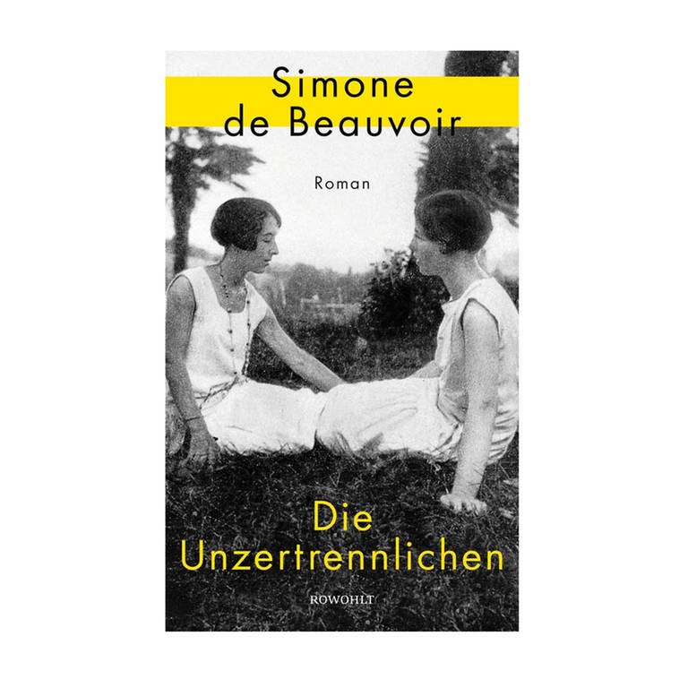 Cover des Buches Simone de Beauvoir: Die Unzertrennlichen