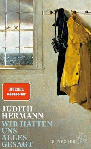 Cover des Buches Judith Hermann: Wir hätten uns alles gesagt (Foto: Pressestelle, S. Fischer Verlag)