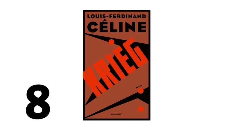 Cover des Buches Louis-Ferdinand Céline: Krieg (Foto: Pressestelle, Verlag: Rowohlt)